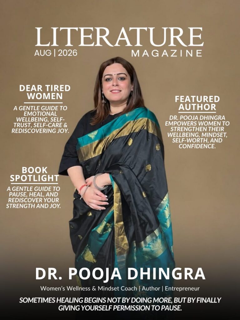 Dr. Pooja Dhingra’s Dear Tired Women Encourages Women to Pause, Reconnect and Rediscover Their Strength